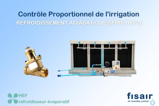 Nouvelle option ! Refroidissement adiabatique pour la série HEF2E